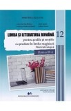 Limba si literatura romana pentru scolile si sectiile cu predare in limba maghiara. Filiera tehnologica - Clasa 12 - Manual - Liana-Cecilia Barbos, An