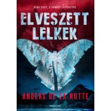 Elveszett lelkek - Anders De La Motte