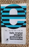 FALS TRATAT DESPRE PSIHOLOGIA SUCCESULUI-S. DAMIAN