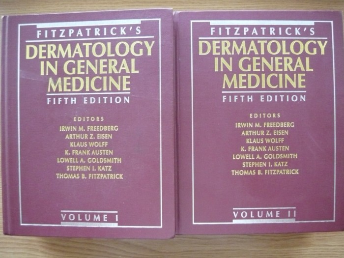 FITZPATRICK&#039;S DERMATOLOGY IN GENERAL MEDICINE - 2 volume, editia a 5-a - 2000