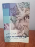 Luigi Zoja, Istoria aroganței. Psihologia și limitele dezvoltării