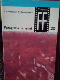 S. Comanescu - Fotografia in relief (editia 1973)