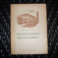 Alcatuirea Geologica A Pamantului Romanesc - Mircea Ilie ,552534