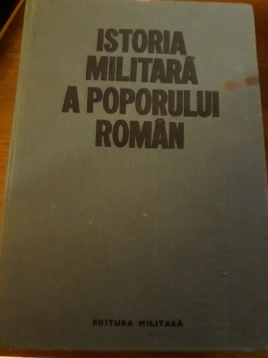 Istoria militara a poporului roman volumul 4