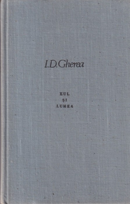 I. D. Gherea - Eul si lumea