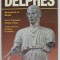 DELPHES , MONUMENTS ET MUSEE par PHOTIOS PETSAS , 1981