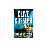 Clive Cussler Ghost Soldier