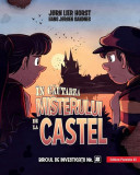 &Icirc;n căutarea misterului de la castel (Vol. 4) - Paperback brosat - J&oslash;rn Lier Horst, Hans J&oslash;rgen Sandnes - Paralela 45, 2019