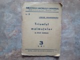 TRIUMFUL MAIMUTELOR de KNUT HAMSUN ,Nr. 3, UMOR SCANDINAV , EDITIE INTERBELICA