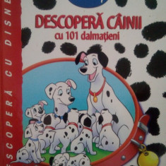 Jean-Pierre Bernier - Descopera cainii cu 101 dalmatieni (editia 2011)