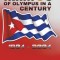 Cuban Colossus of Olympus in a Century