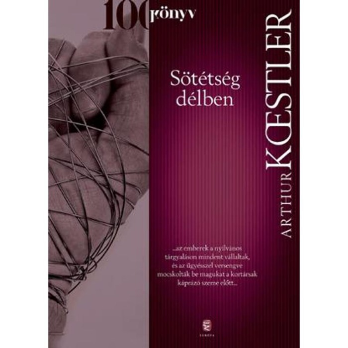 S&ouml;t&eacute;ts&eacute;g d&eacute;lben - Arthur Koestler