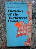 Indians of the Northwest Coast - Philip Drucker