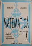 Cumpara ieftin Matematica Clasa a IX-a - Marius Burtea, Georgeta Burtea - Manual Scolar