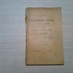 Notice sur le CALENDRIER PASCAL des Juifs st des Chretiens - MEMAIN -1897, 99 p.