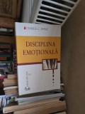 Disciplina emoțională - Charles C. Manz