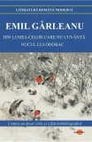 Din lumea celor care nu cuv&acirc;ntă - Paperback brosat - Emil G&acirc;rleanu - Cartex