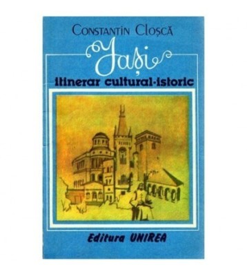 Constantin Closca - Iasi - Itinerar cultural-istoric - 100814 foto