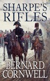 Bernard Cornwell - Sharpe&#039;s Rifles