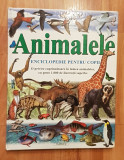 Animalele. Enciclopedie pentru copii. Consultant Philip Whitfield