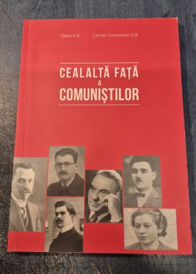 Cealalta fata a comunistilor Oana Ilie foto