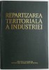 Repartizarea teritoriala a industriei - Geografie Economica
