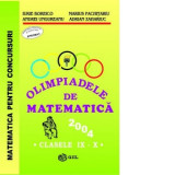 Olimpiadele de matematica (clasele IX-X) (anul 2004)