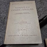 Nouveau cours dAnglais a lusage deleves dexpression francaise - J.J. Tavernier