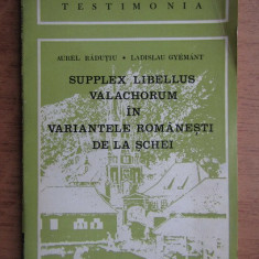 Aurel Radutiu - Supplex libellus valachorum in variantele romanesti de la Schei