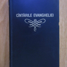 Cantarile Evangheliei 1968 ed. a X a pentru Bisericile Crestine Baptiste