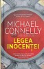 Legea Inocentei - Michael Connelly - Rao, 2021, 414 pagini, Coperta Cartonata - Stare Foarte Buna