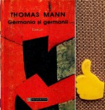 Germania si germanii Eseuri Thomas Mann