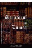 Scriitorul si lumea - Irina Petras