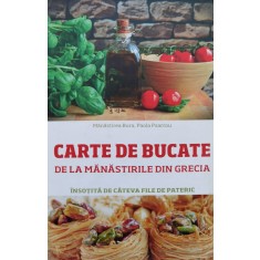 Carte De Bucate De La Manastirile Din Grecia - Paola Psarrou , X49