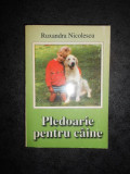 RUXANDRA NICOLESCU - PLEDOARIE PENTRU CAINE