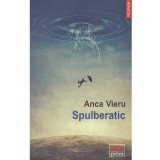 Anca Vieru - Spulberatic - 135358