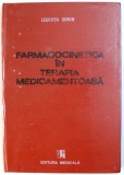 FARMACOCINETICA IN TERAPIA MEDICAMENTOASA de LEUCUTA SORIN , 1989