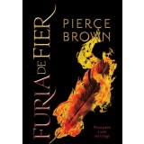 Furia de fier - Pierce Brown