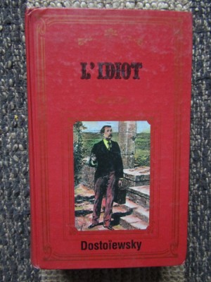 Dostoievsky - L&amp;#039;idiot foto