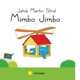 Mimbo Jimbo - Jakob Martin Strid