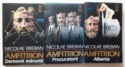 Nicolae Breban - Amfitrion Vol. 1 + 2 + 3 Complet (Vezi Descrierea) foto