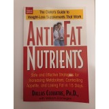 The Dieter&rsquo;s Guide to Weight-Loss Supplements That Work, Dallas Clouatre, Ph.D., with William Karneges