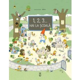 1, 2, 3... hai la școală! - Marianne Dubuc
