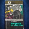 PICHETUL IN ALARMA - STEFAN BERCIU - SFINX