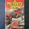 MARK GRANT - MUTANT HELL * MUTANTS AMOK 2 {limba engleza}
