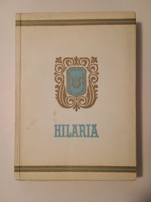 Ioan Chira (coord.) - Reuniunea de c&amp;acirc;ntări Hilaria din Oradea 1875-1975 foto