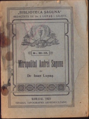 HST C5668N Mitropolitul Andrei Șaguna de Ioan Lupaș, 1921 foto