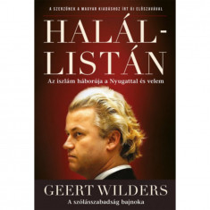 Halállistán - Az iszlám háborúja a Nyugattal és velem - Geert Wilders