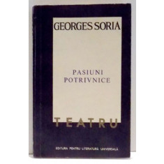 PASIUNI POTRIVNICE de GEORGES SORIA , 1967