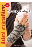 Idei Creative 107 - Tricotaje Cu Margele, Casa